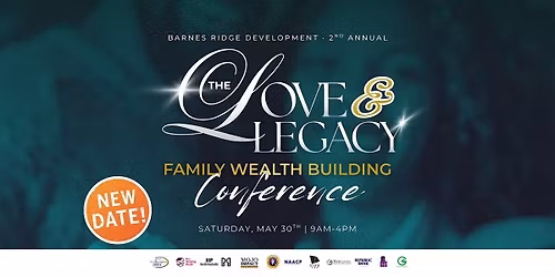 Love & Legacy: Family Wealth Building Conference