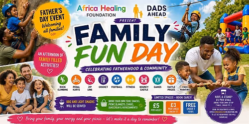 Family Fun Day \u2013 Celebrating Fatherhood & Community