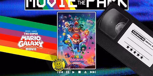 Movie in the Park (The Super Mario Galaxy Movie)