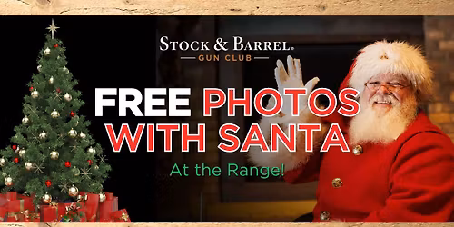 Free Photos With Santa At The Range! - CHANHASSEN