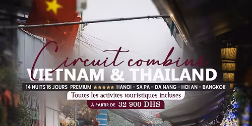 VOYAGE ORGANIS\u00c9 THA\u00cfLAND & VIETNAM 