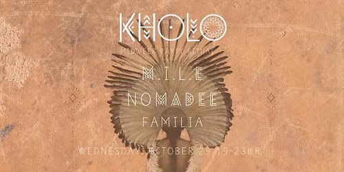 KHOLO: A Mid-Week Party Ritual with M.I.L.E & NOMADEE