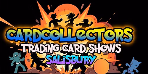 Card Collectors Show Salisbury - Sunday 28th June