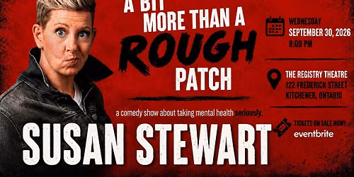 A Bit More Than A Rough Patch: Book Launch & Comedy Show
