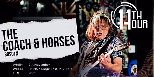 11th Hour Live @ The Coach and Horses - Boston