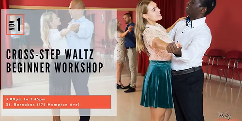 Cross-step Waltz beginner workshop!