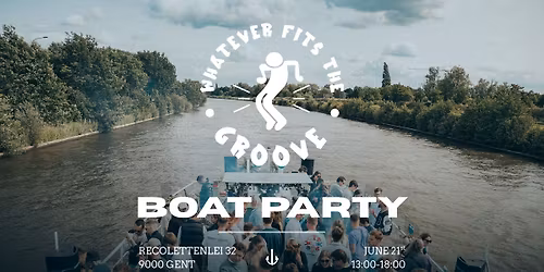 Whatever Fits The Groove - Boat Party Edition 2026