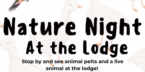 Nature Night at the Lodge