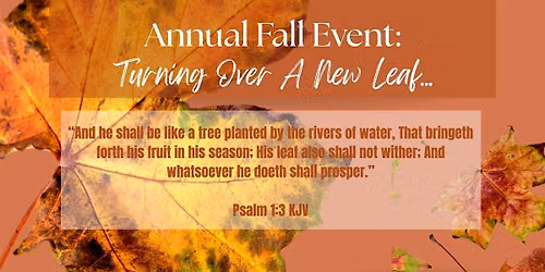 Turning Over A New Leaf Worship Service + Fall Event