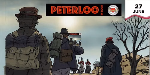 Peterloo in Rock Musical @Millgate