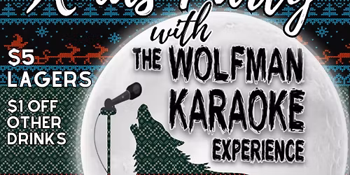 The Wolfman Karaoke Experience: Ugly Sweater Xmas Edition