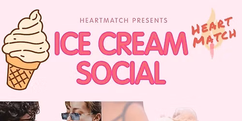 Ice Cream Social \ud83c\udf68