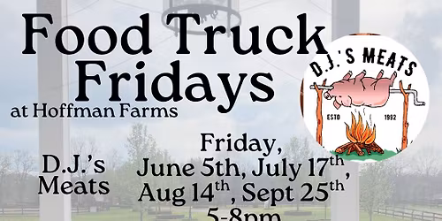 Food Truck Fridays with DJ's Meats