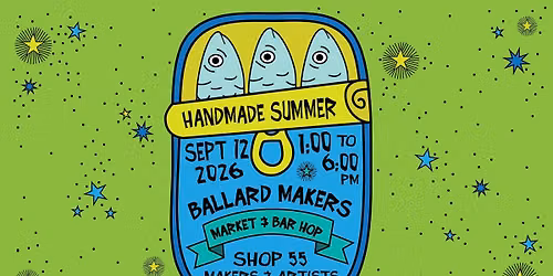 Ballard Makers Market & Bar Hop