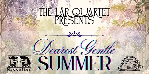 Dearest Gentle Summer
