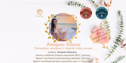 Gimdymo d\u017eiazas. Pasiruo\u0161imo gimdymui ir t\u0117vystei kursas poroms