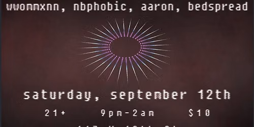 hot, sweaty pride at fallout with wwommxnn, nbphobic, aaron & bedspread