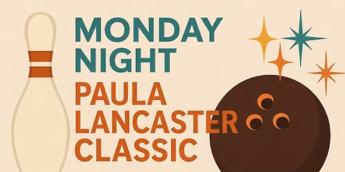 Monday Night Paula Lancaster Classic League