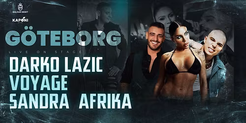 Darko Lazic, Sandra Afrika & Voyage - G\u00f6teborg 2025