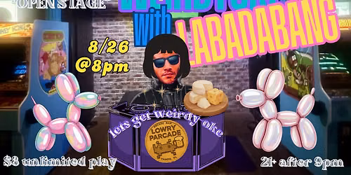 WEIRDYOKE with LABADABANG