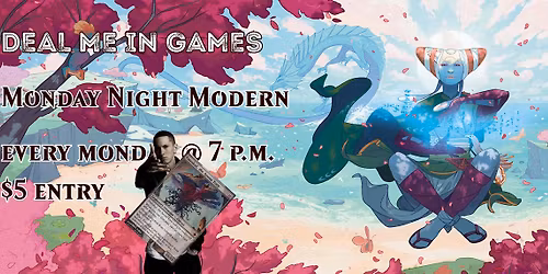 DMIG MTG - Monday Night Modern!