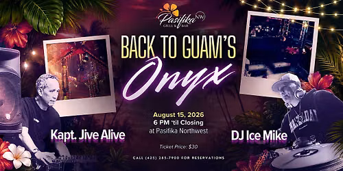 Back to Guam's Onyx Feat DJ ICE MIKE &  Kapt. JIVE ALIVE