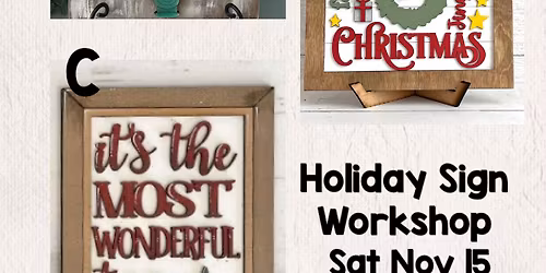 Holiday Sign Workshop