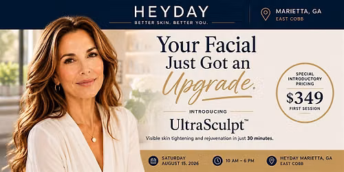 UltraSculpt Launch at Heyday East Cobb | Skin Tightening & Rejuvenation