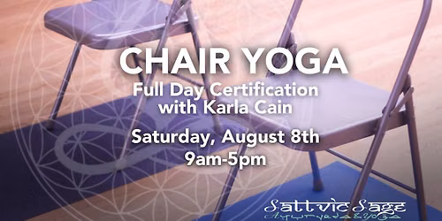 CHAIR YOGA FULL DAY CERTIFICATION~ with Karla Cain