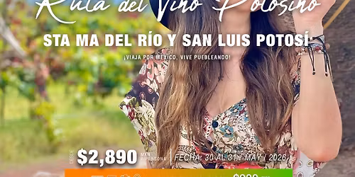 RUTA DEL VINO POTOSINO