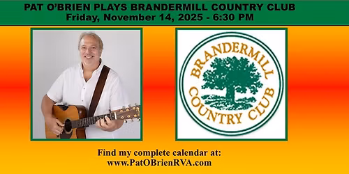 Pat O'Brien Plays Brandermill Country Club