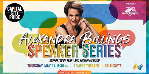 Capital City Pride Speaker Series- Alexandra Billings 