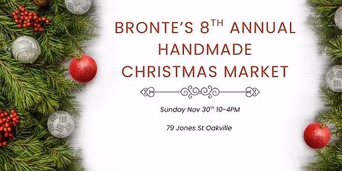 Bronte's 8th Annual Christmas Handmade Market
