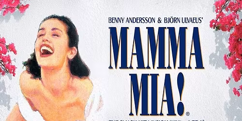Mamma Mia! Broadway @ The Fisher