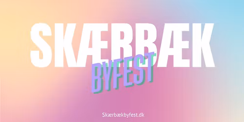 Sk\u00e6rb\u00e6k Byfest 2026