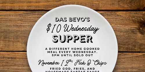 $10 Wednesday Supper: Fish & Chips