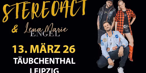 STEREOACT & Lena Marie Engel