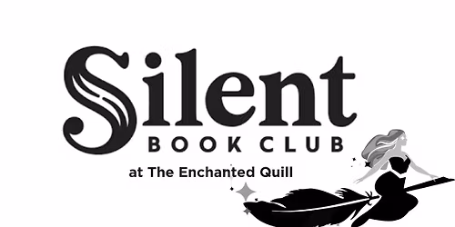 Silent Book Club at The Enchanted Quill