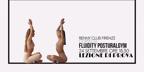 Fluidity PosturalGym al Renny! PROVA GRATIS!
