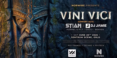 VINI VICI // Sentrum Scene // Pres. av NORWIBE — Rockefeller / John Dee / Sentrum Scene