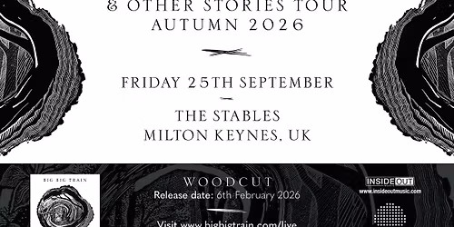 Big Big Train: Woodcut and Other Stories