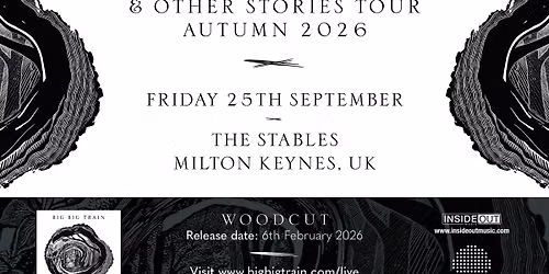 Big Big Train: Woodcut and Other Stories