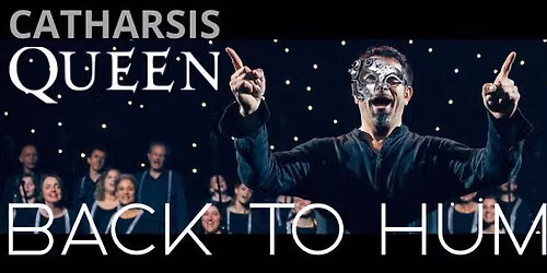 CONCERT- Catharsis Queen - Back to humans