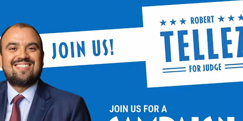 Meet Judicial Candidate Robert Tellez at Baja Grill Little Rock!