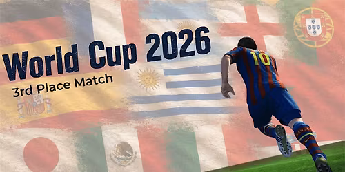 \u26bdWORLD CUP  - TBN vs TBN\u26bd3rd Place Match Biergarten\/Friends & Fans
