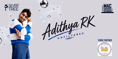 Adithya RK Unfiltered