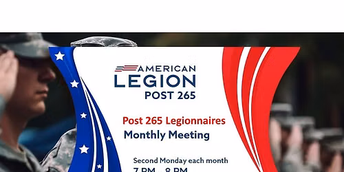 Monthly Meeting of Post 265 Legionnaires
