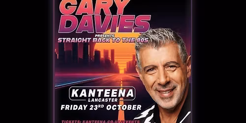 Gary Davies: Straight Back To The 80's