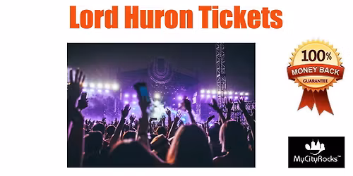 Lord Huron Tickets Englewood CO Fiddlers Green Amphitheatre Greenwood Village (Denver area)