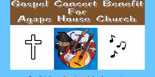Country Gospel Concert Benefit for Agape House 